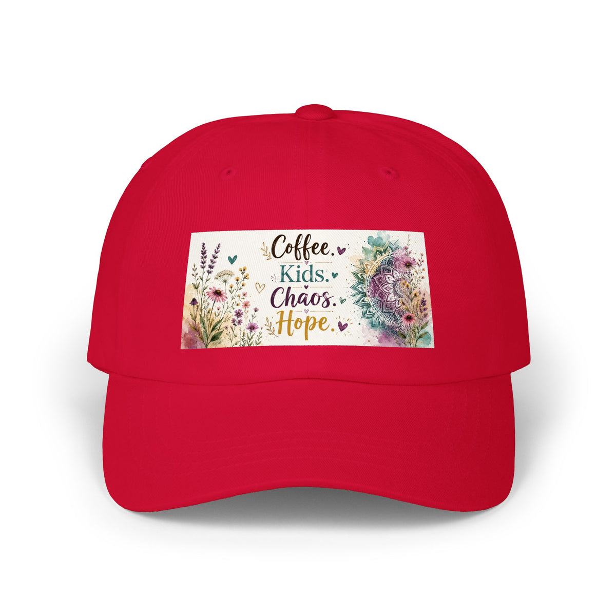 Coffee, Kids, Chaos, Hope Dad Cap — Floral Mom Baseball Hat