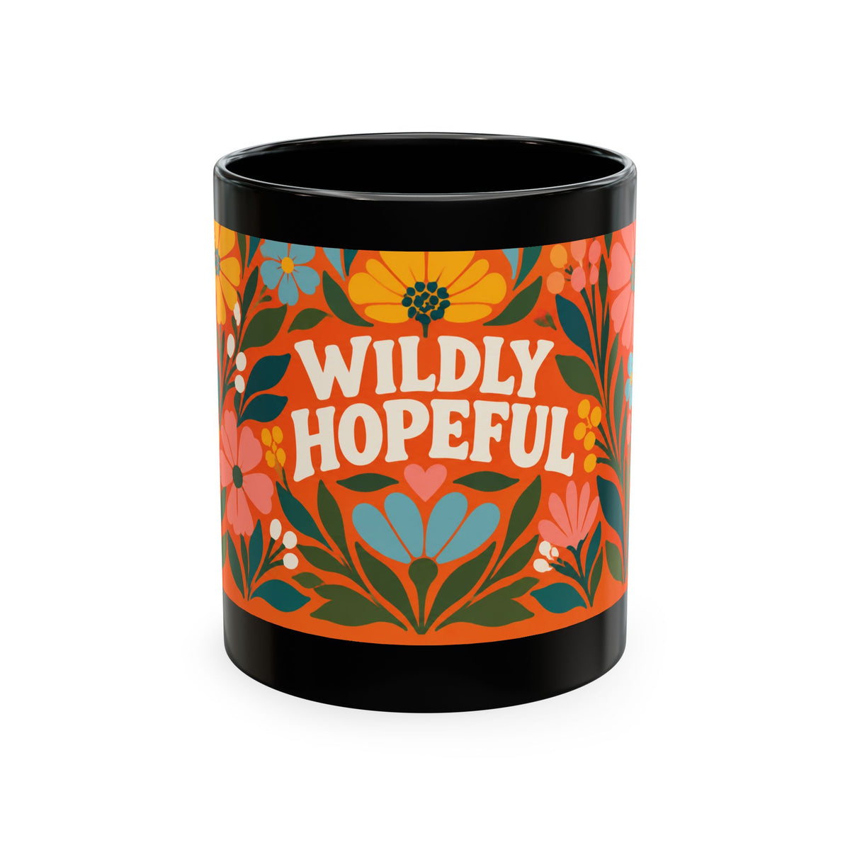 Wildly Hopeful Ceramic Mug — Retro Floral Inspirational Coffee Cup