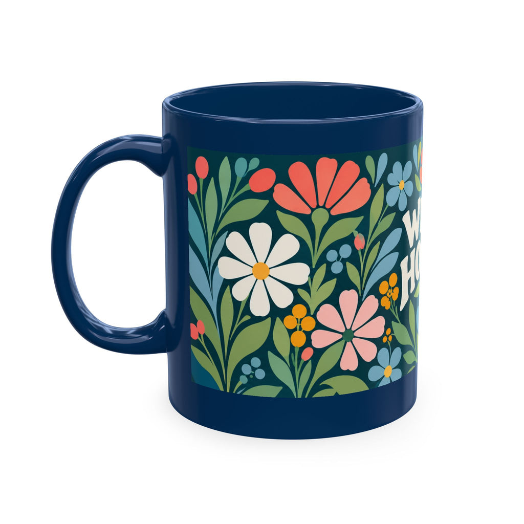 Wildly Hopeful Ceramic Mug — Retro Floral Inspirational Coffee Cup