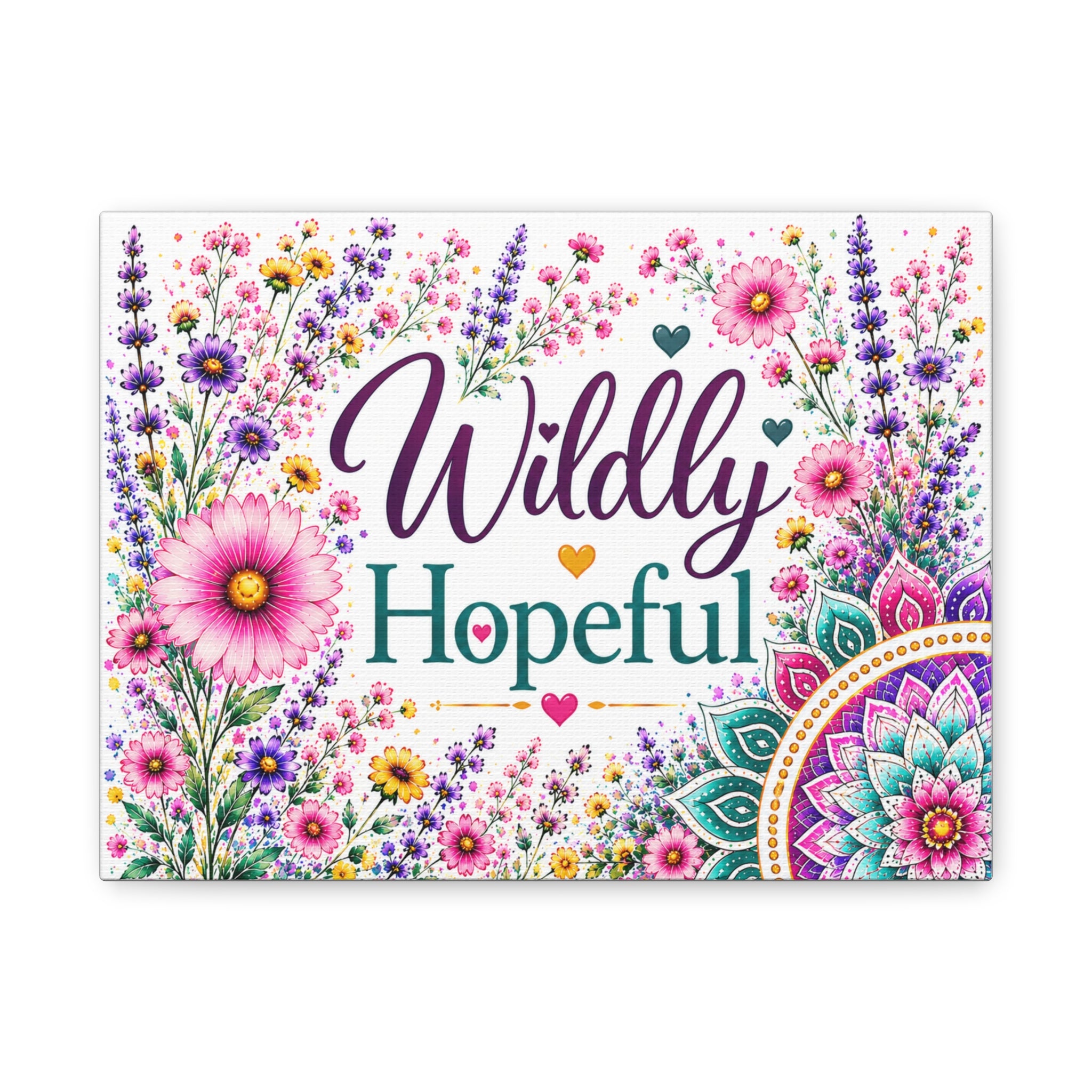 Wildly Hopeful Floral Canvas Wall Art — Inspirational Stretched Matte Print