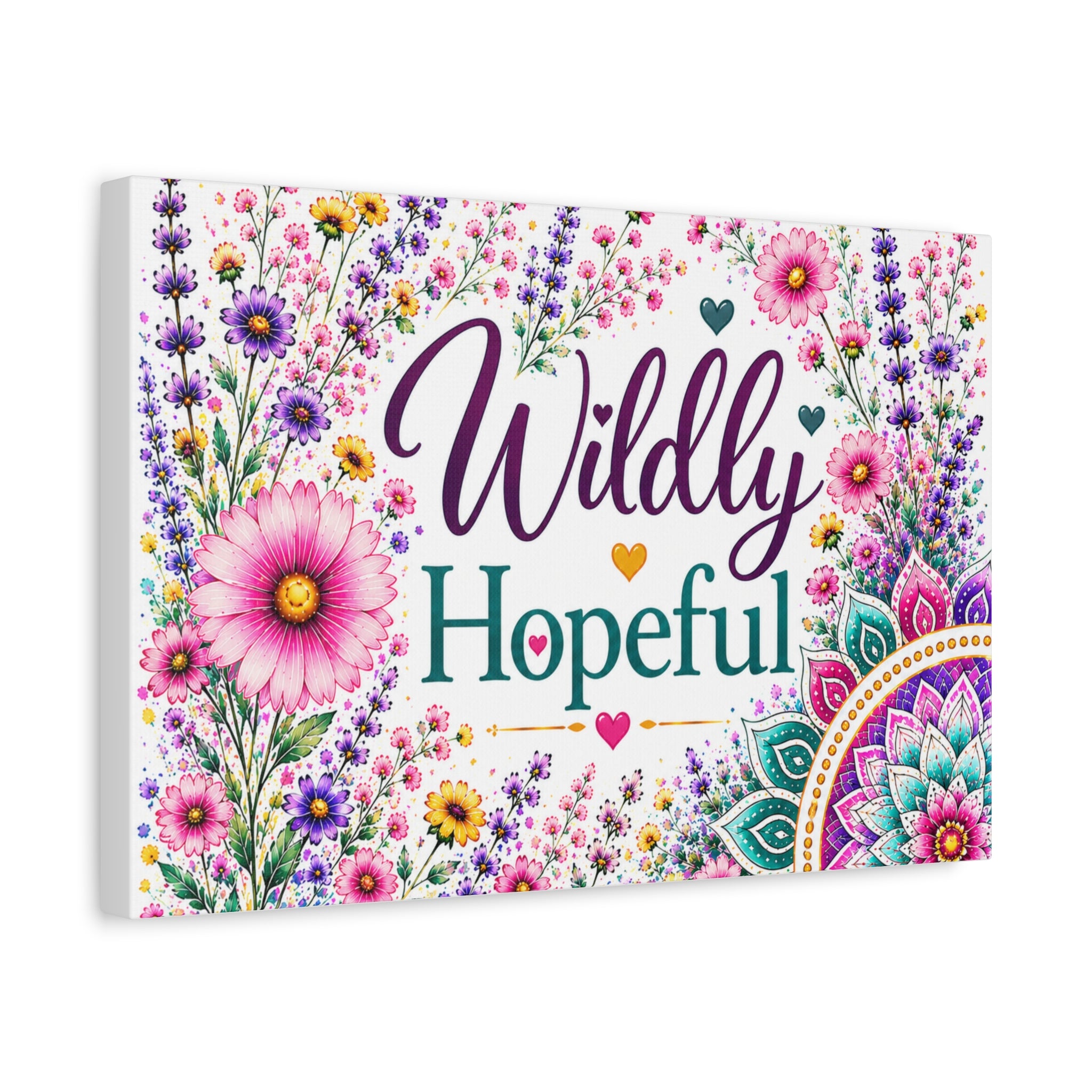 Wildly Hopeful Floral Canvas Wall Art — Inspirational Stretched Matte Print