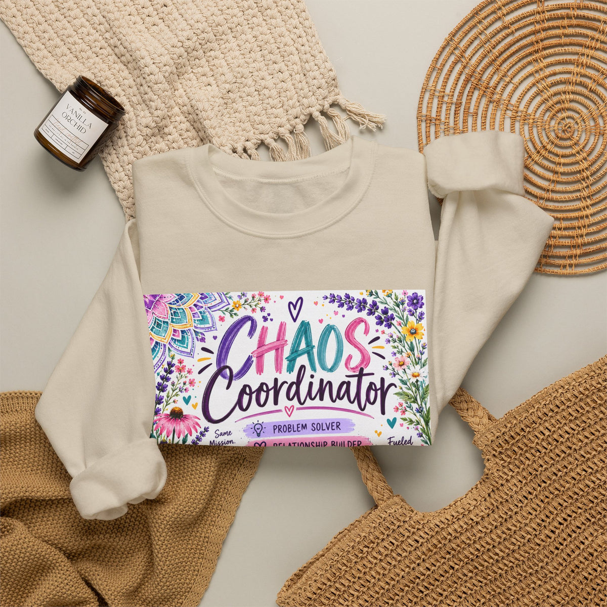 Chaos Coordinator Crewneck Sweatshirt — Funny Floral Educator/Parent Design