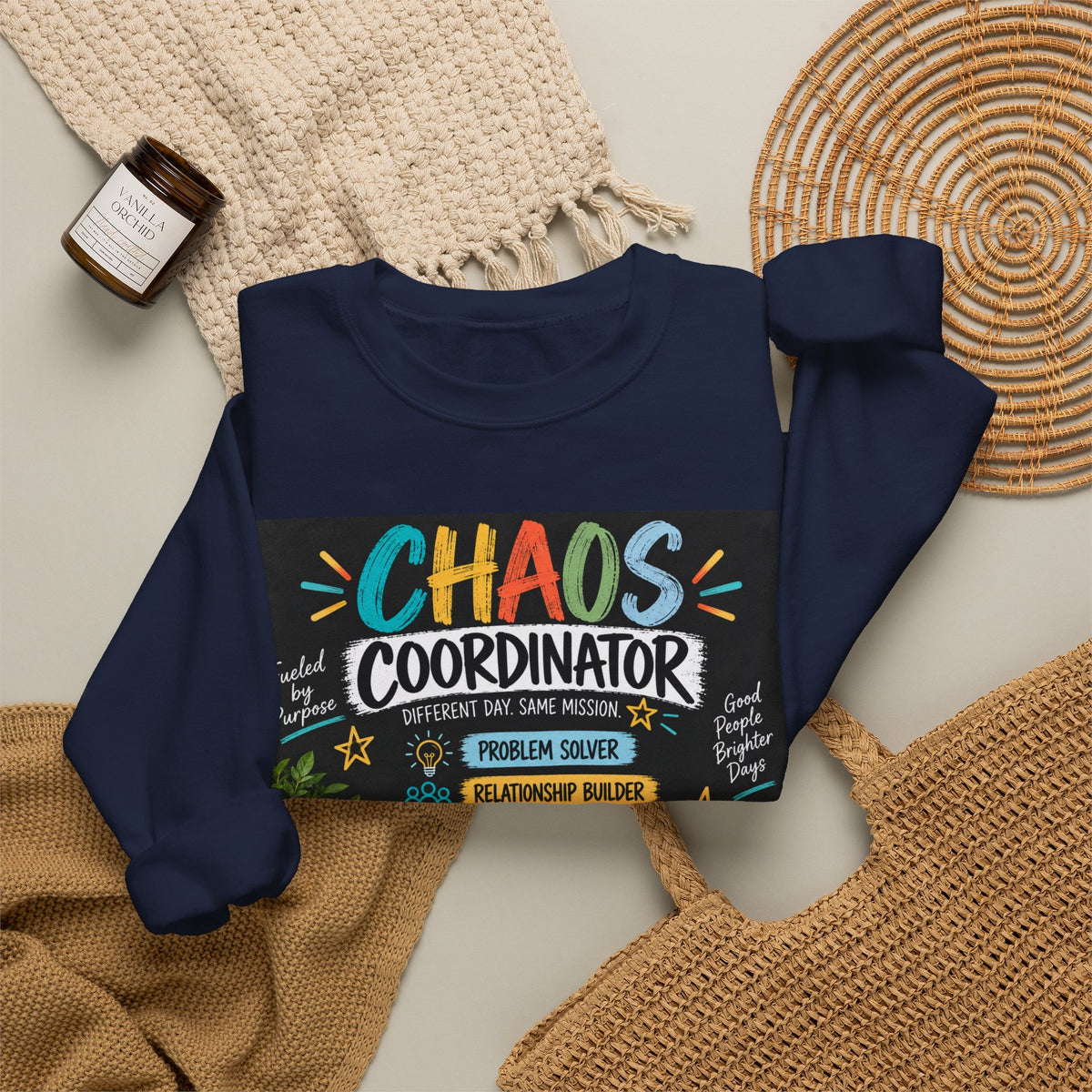 Chaos Coordinator Sweatshirt — Funny Teacher/Parent Gift Crewneck