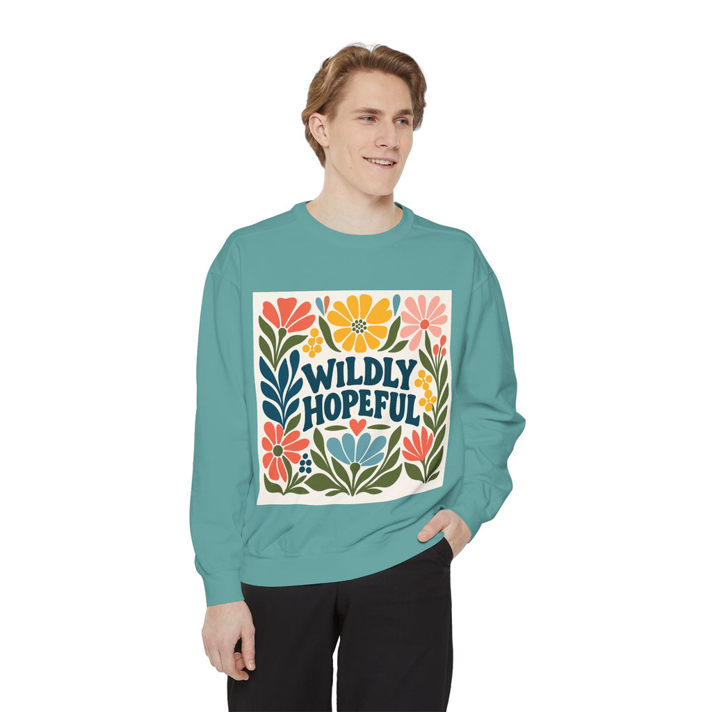 Wildly Hopeful Floral Sweatshirt, Mutiple Trendy Colors
