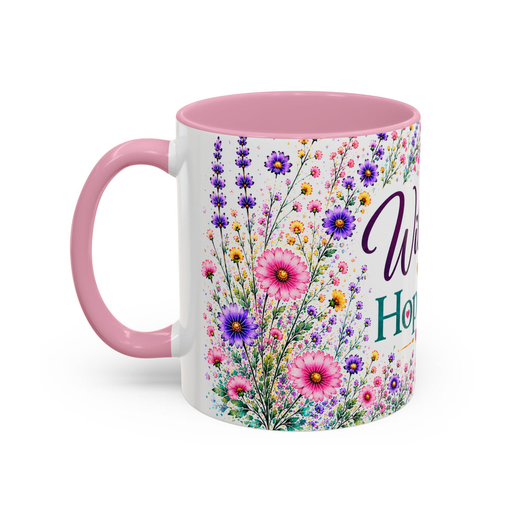 Wildly Hopeful Floral Ceramic Mug (11oz/15oz)