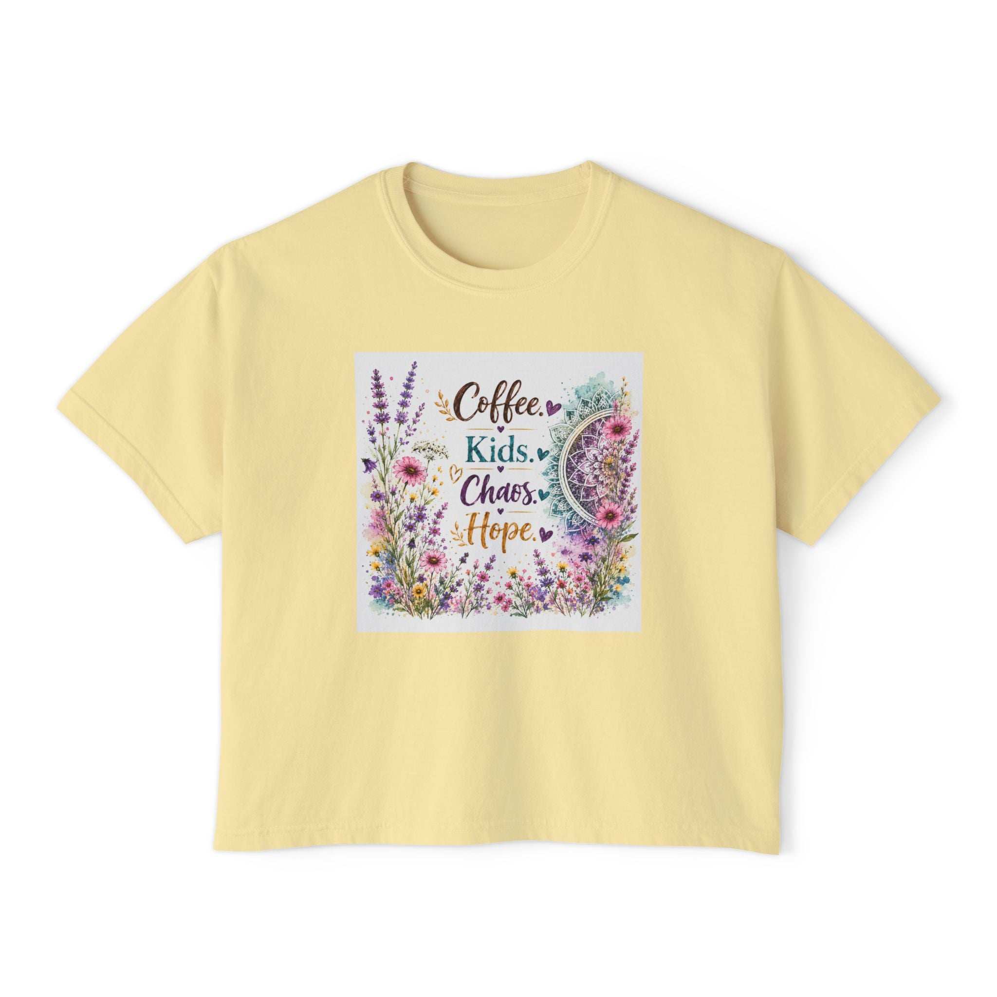 Women’s Boxy Tee — “Coffee, Kids, Chaos, Hope” Floral Graphic