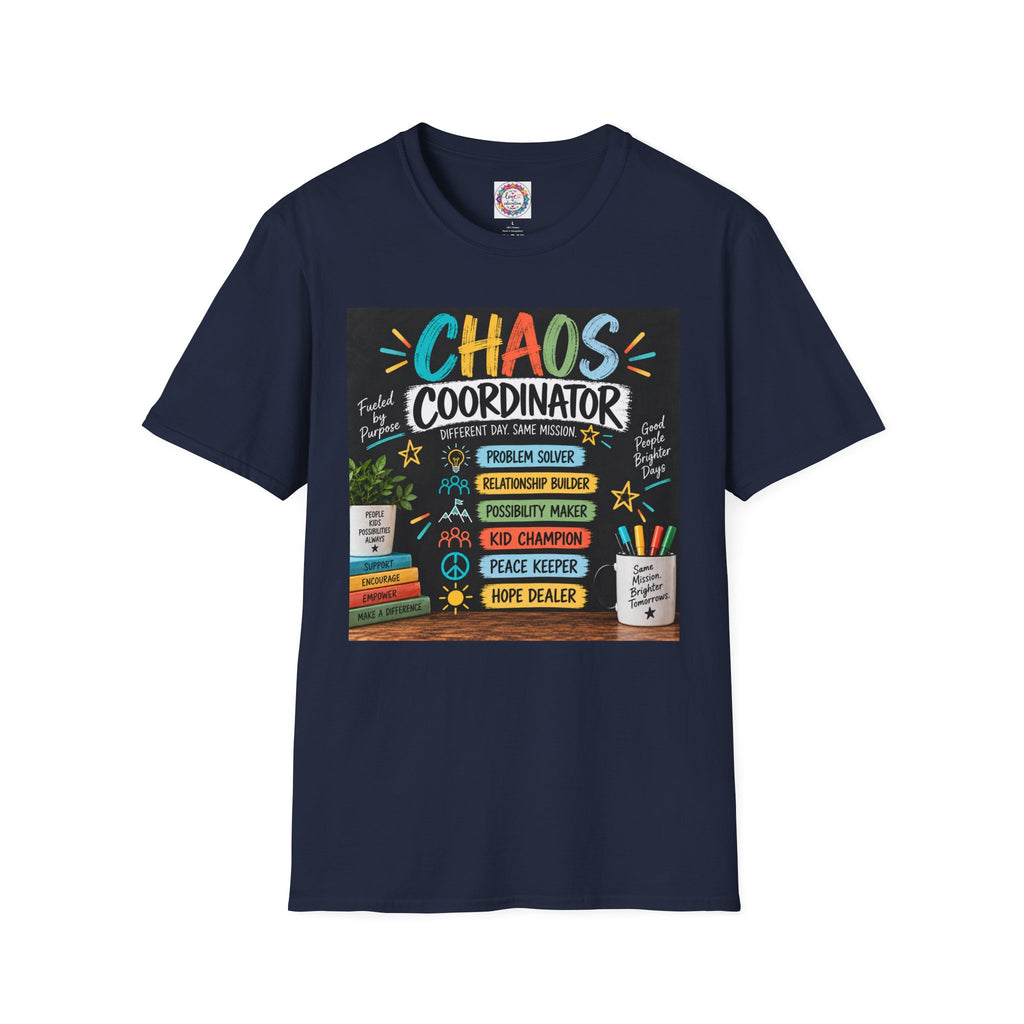 Chaos Coordinator Unisex Teacher T-Shirt