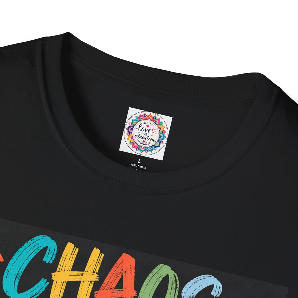 Chaos Coordinator Unisex Teacher T-Shirt