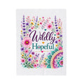 Velveteen Plush Blanket — "Wildly Hopeful" Floral Throw Blanket