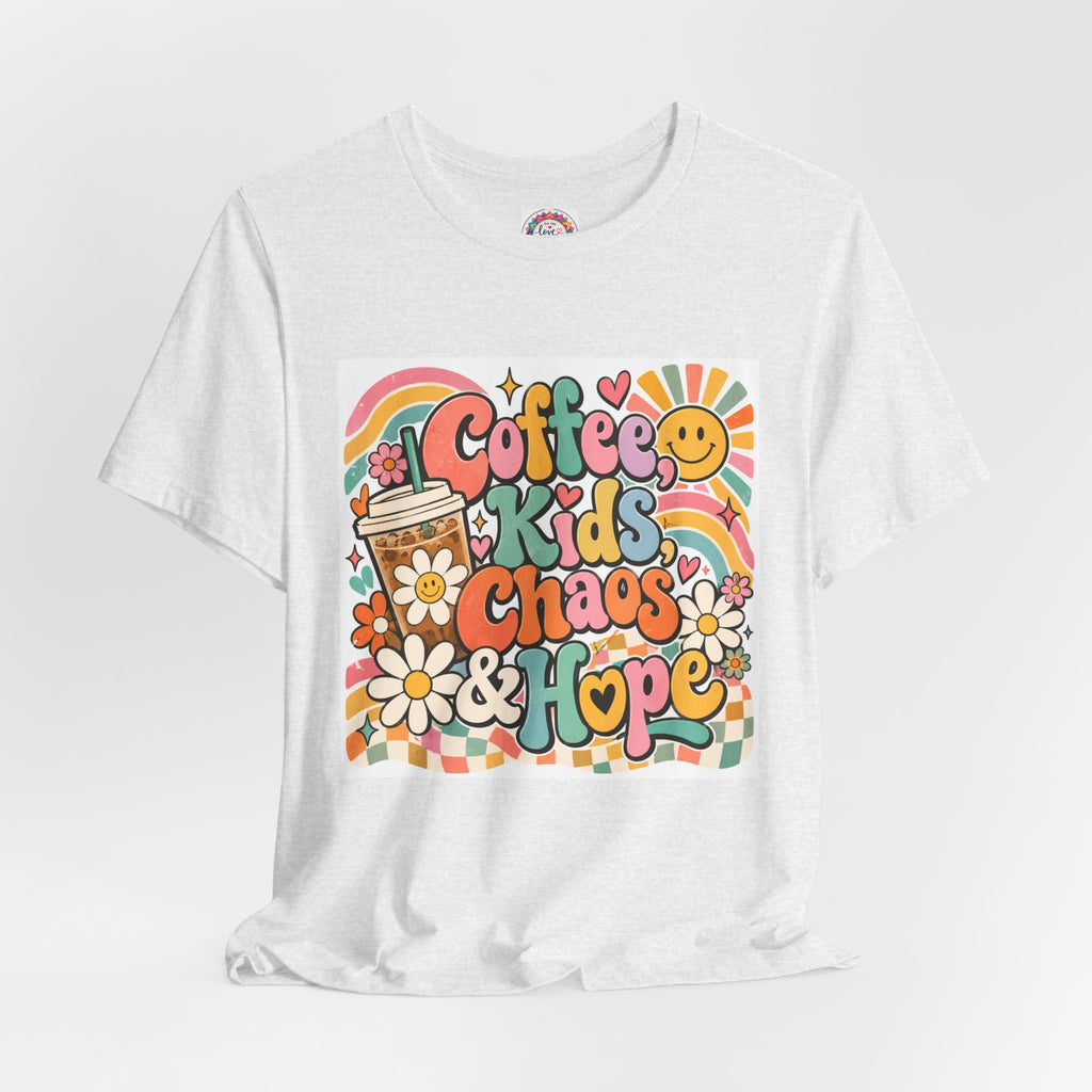 Coffee, Kids, Chaos & Hope Graphic Tee — Retro Floral Teacher/Counselor/School staff/Mom Shirt