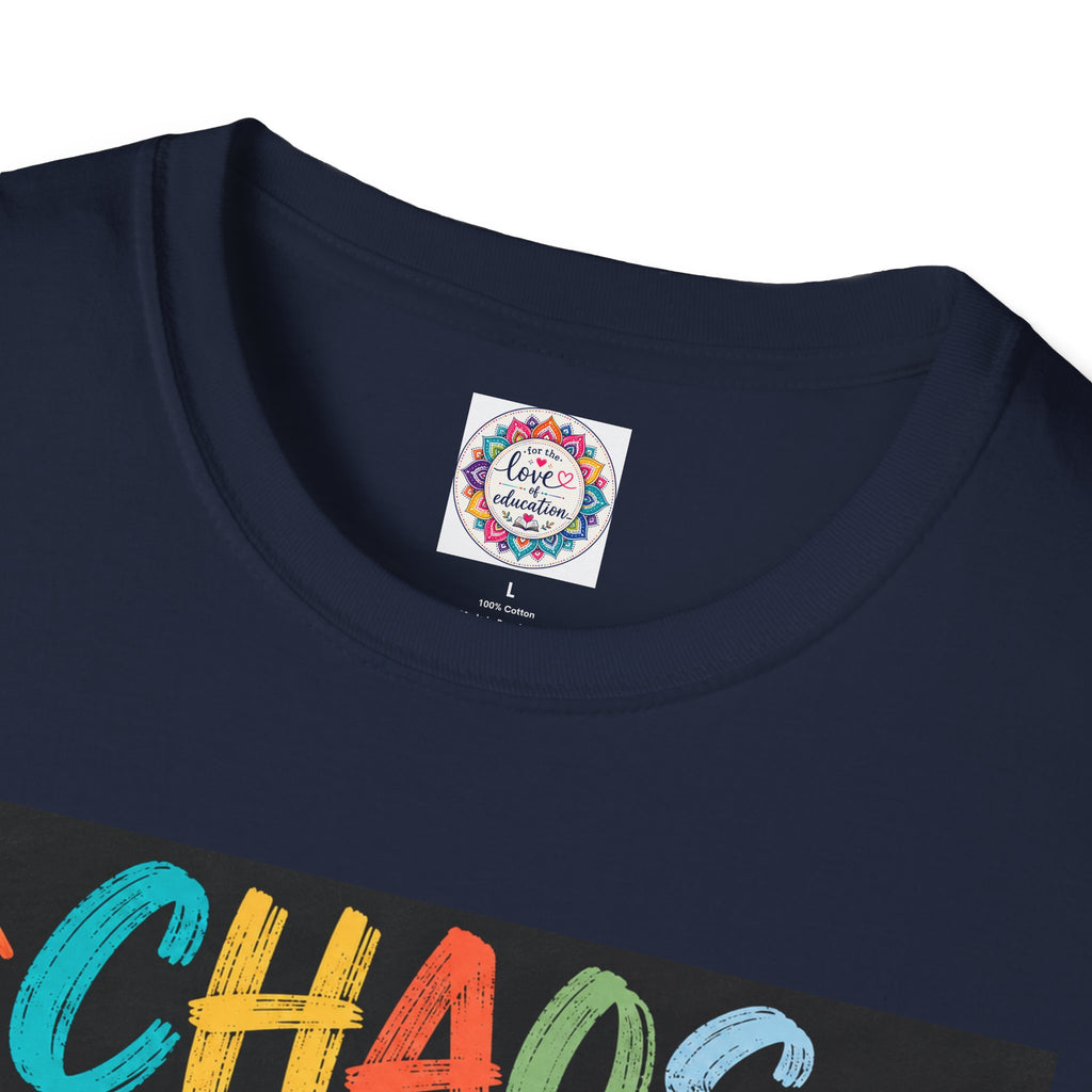 Chaos Coordinator Unisex Teacher T-Shirt