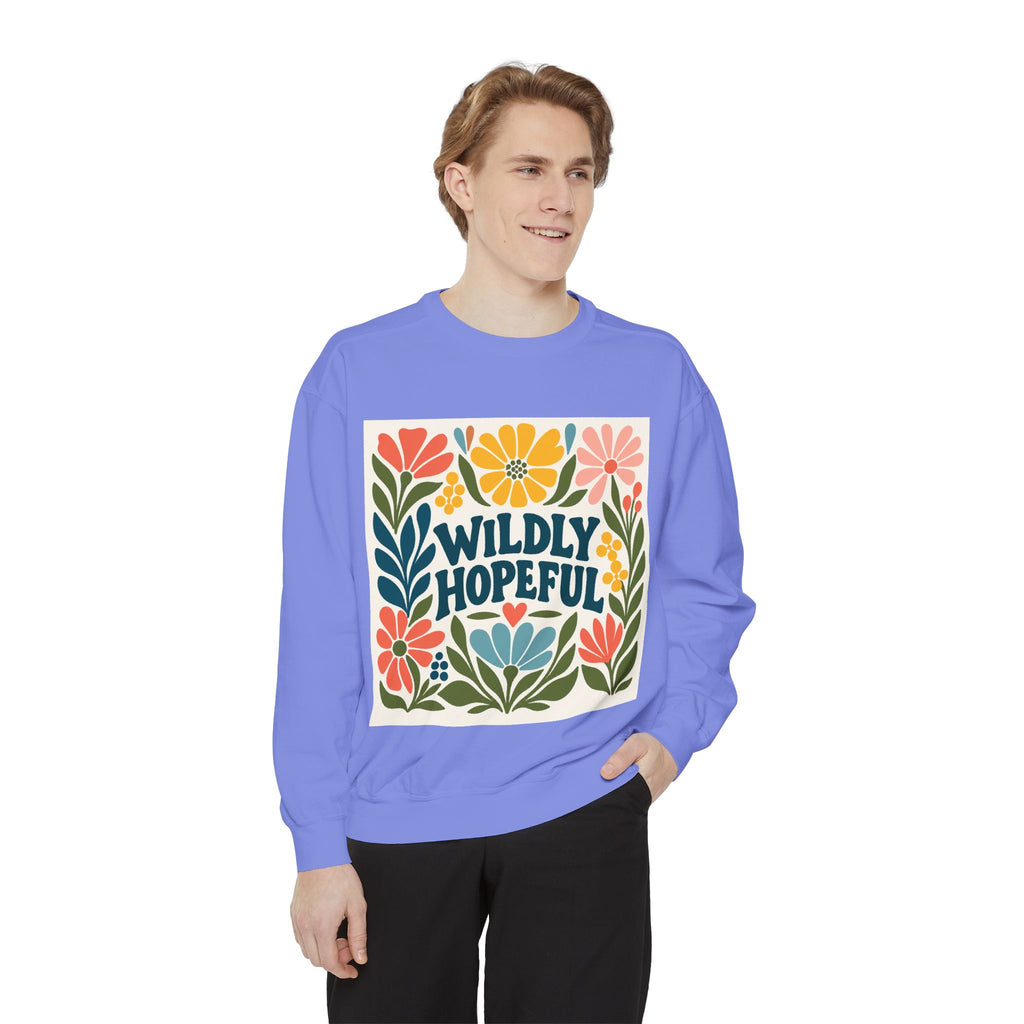 Wildly Hopeful Floral Sweatshirt, Mutiple Trendy Colors