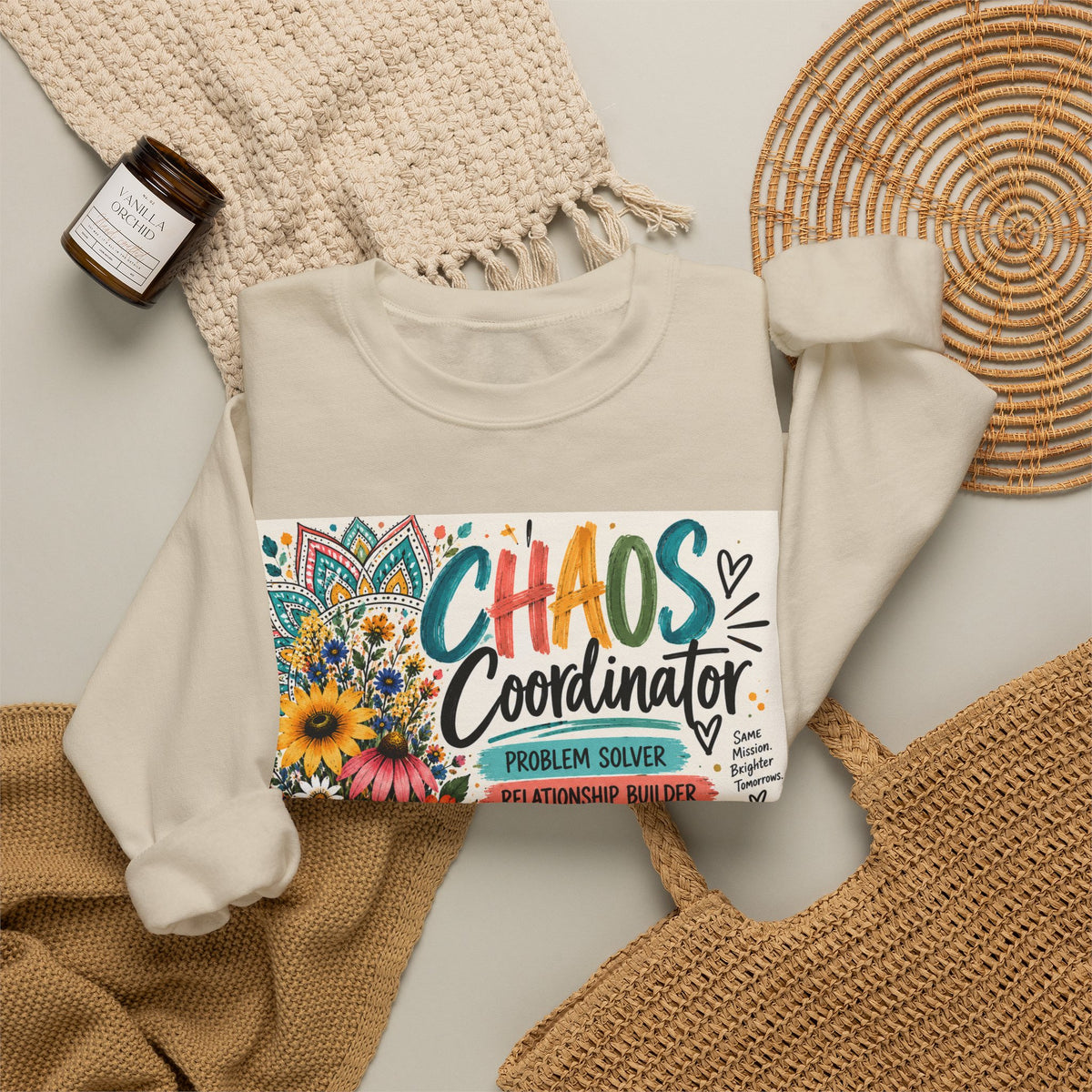 Chaos Coordinator Crewneck Sweatshirt — Funny Teacher/Parent Gift, Problem Solver Floral Graphic