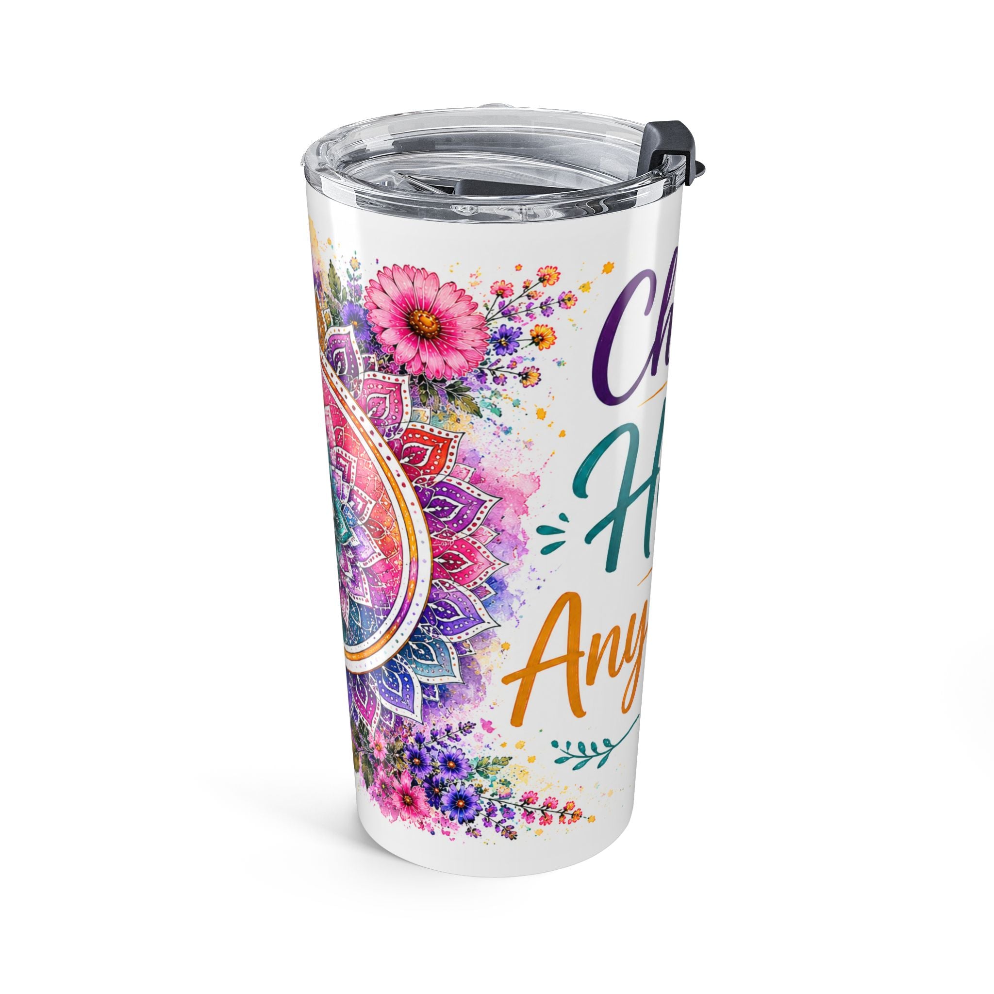 20oz Inspirational Tumbler — "Choose Hope Anyway" Floral Travel Cup