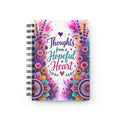 Thoughts from a Hopeful Heart Spiral Bound Journal — Floral Inspirational Notebook for Gratitude, Positivity & Daily Reflection
