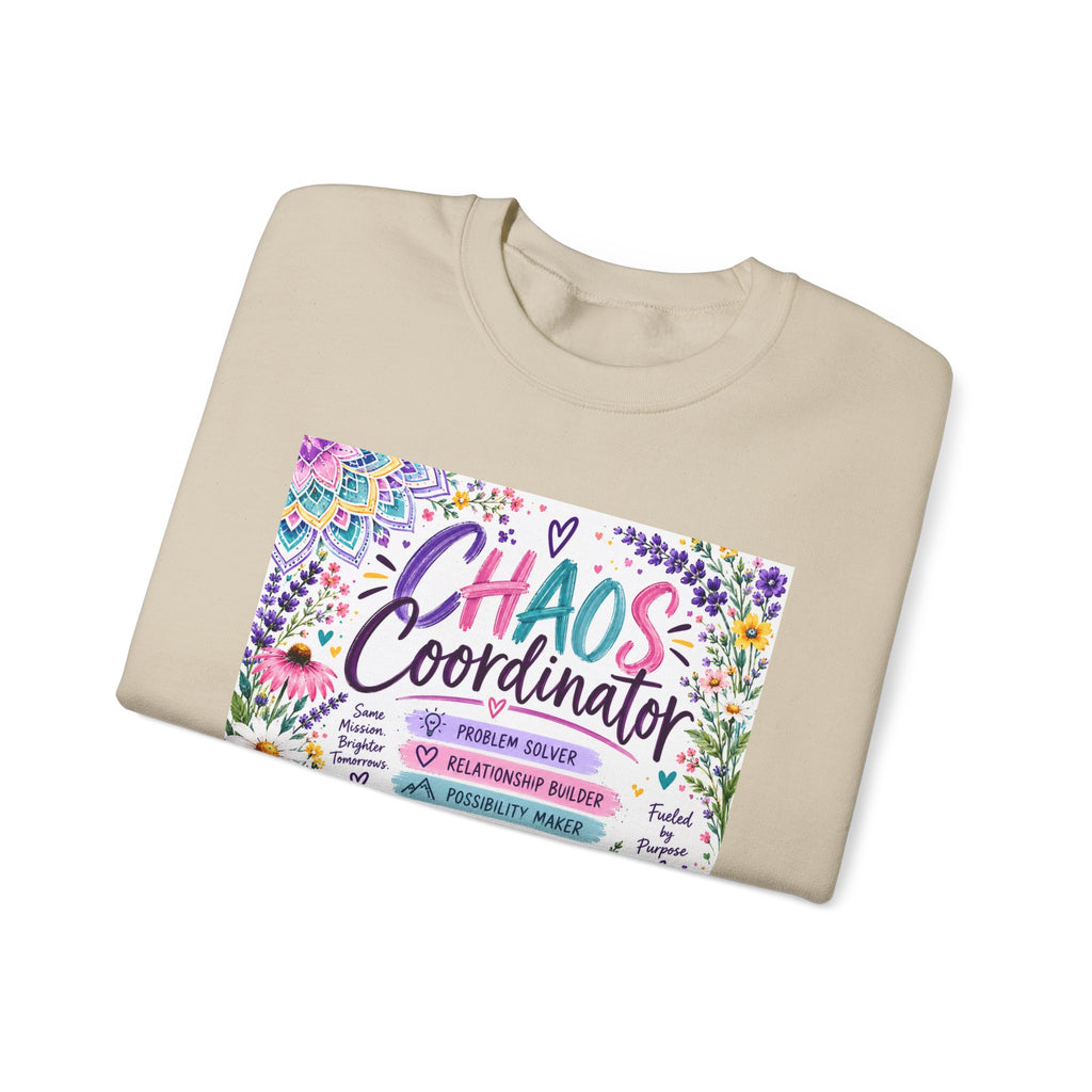 Chaos Coordinator Crewneck Sweatshirt — Funny Floral Educator/Parent Design