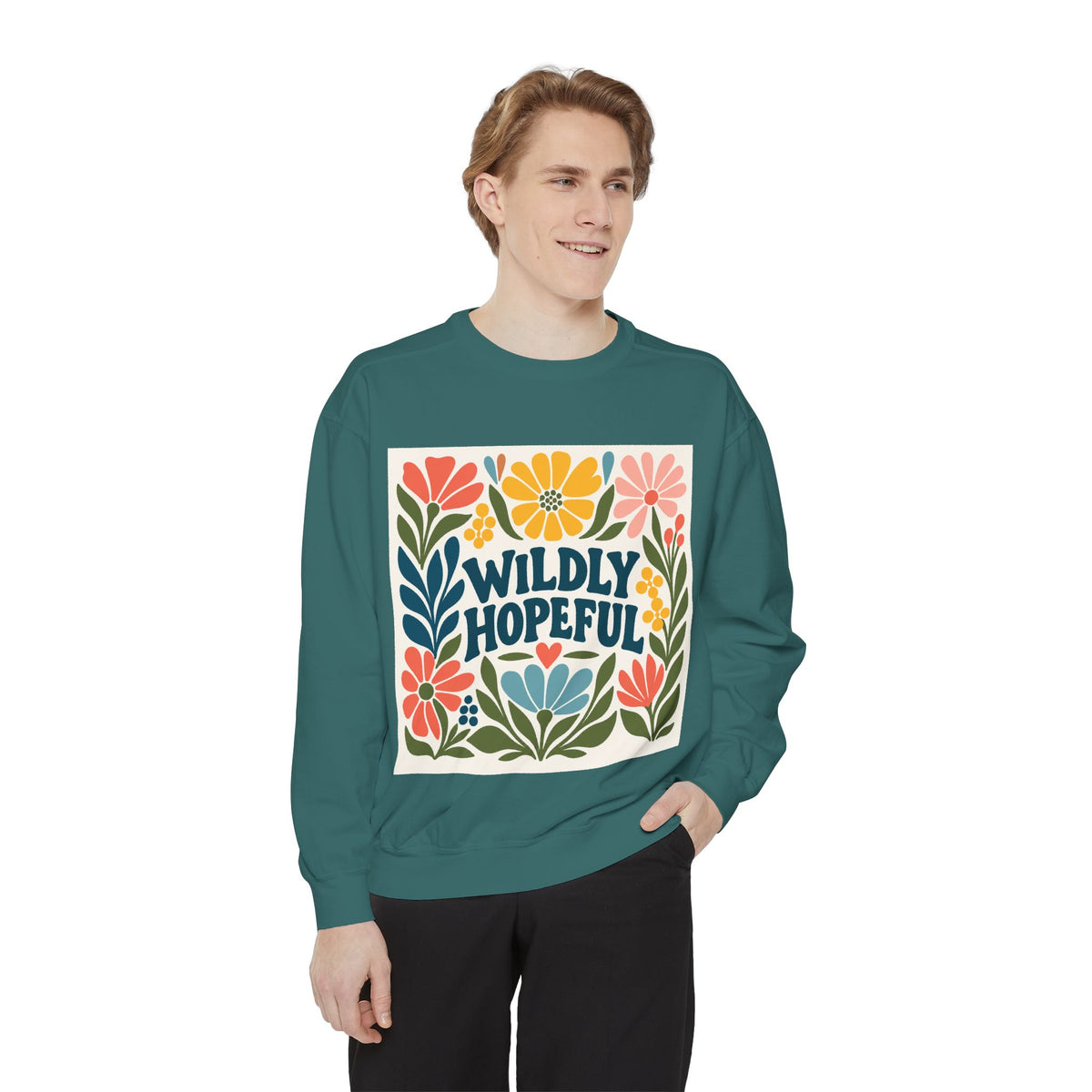 Wildly Hopeful Floral Sweatshirt, Mutiple Trendy Colors