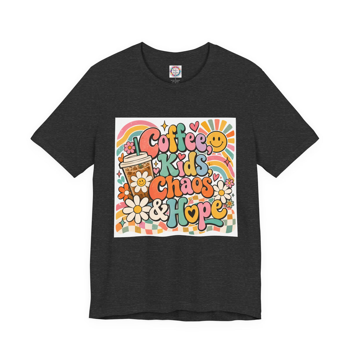 Coffee, Kids, Chaos & Hope Graphic Tee — Retro Floral Teacher/Counselor/School staff/Mom Shirt