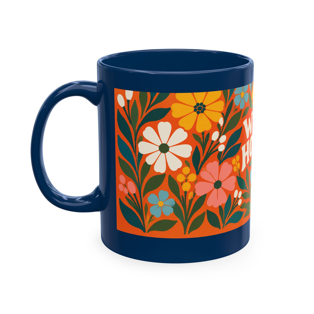 Wildly Hopeful Ceramic Mug — Retro Floral Inspirational Coffee Cup