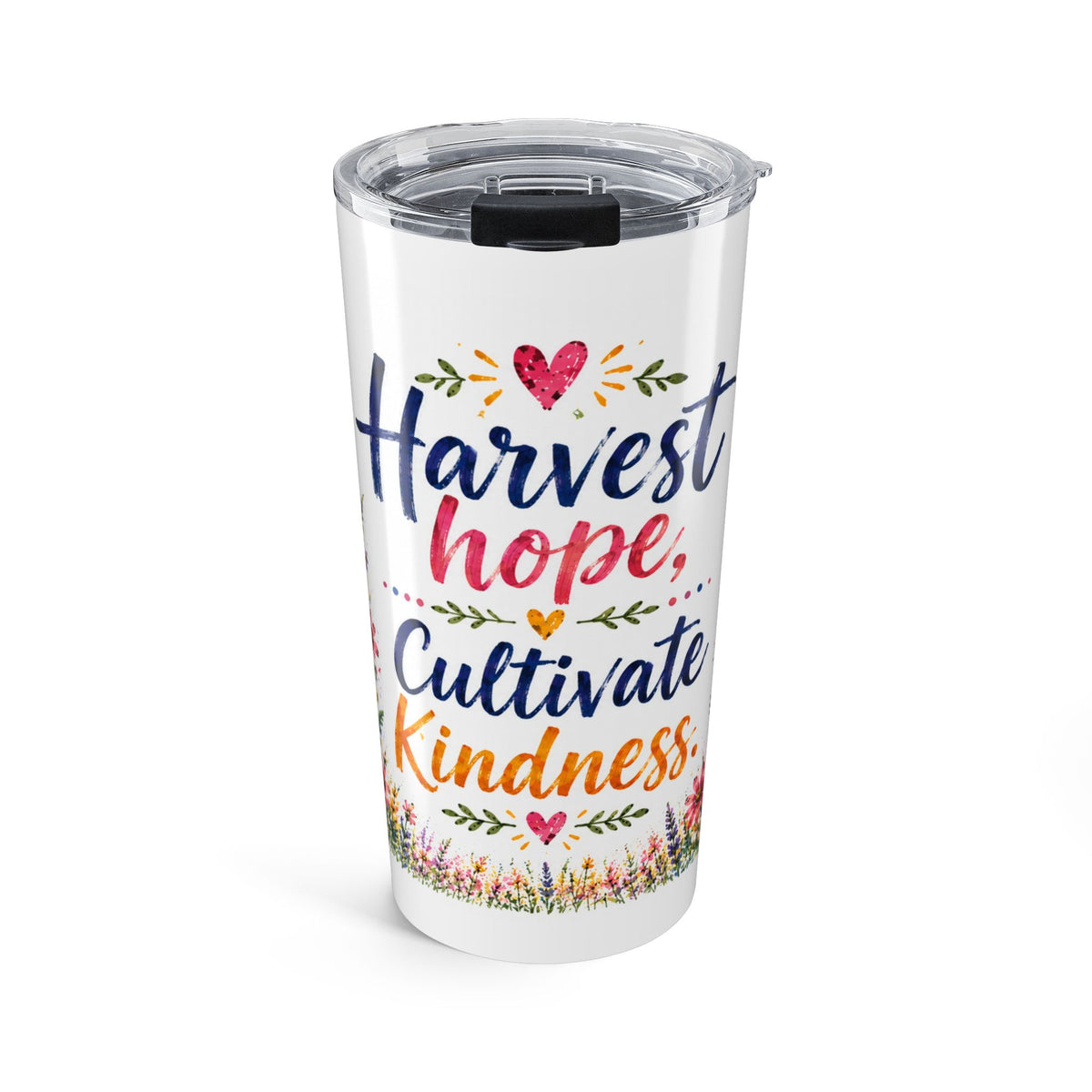 20oz Tumbler — "Harvest Hope, Cultivate Kindness" Floral Insulated Travel Cup