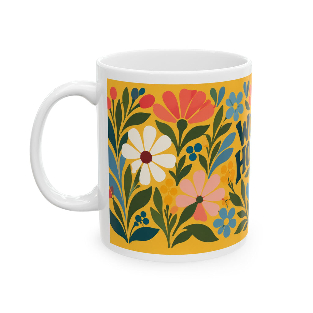 Wildly Hopeful Retro Floral Ceramic Mug — Inspirational Coffee Cup, Retro Wildflowers (11oz & 15oz)
