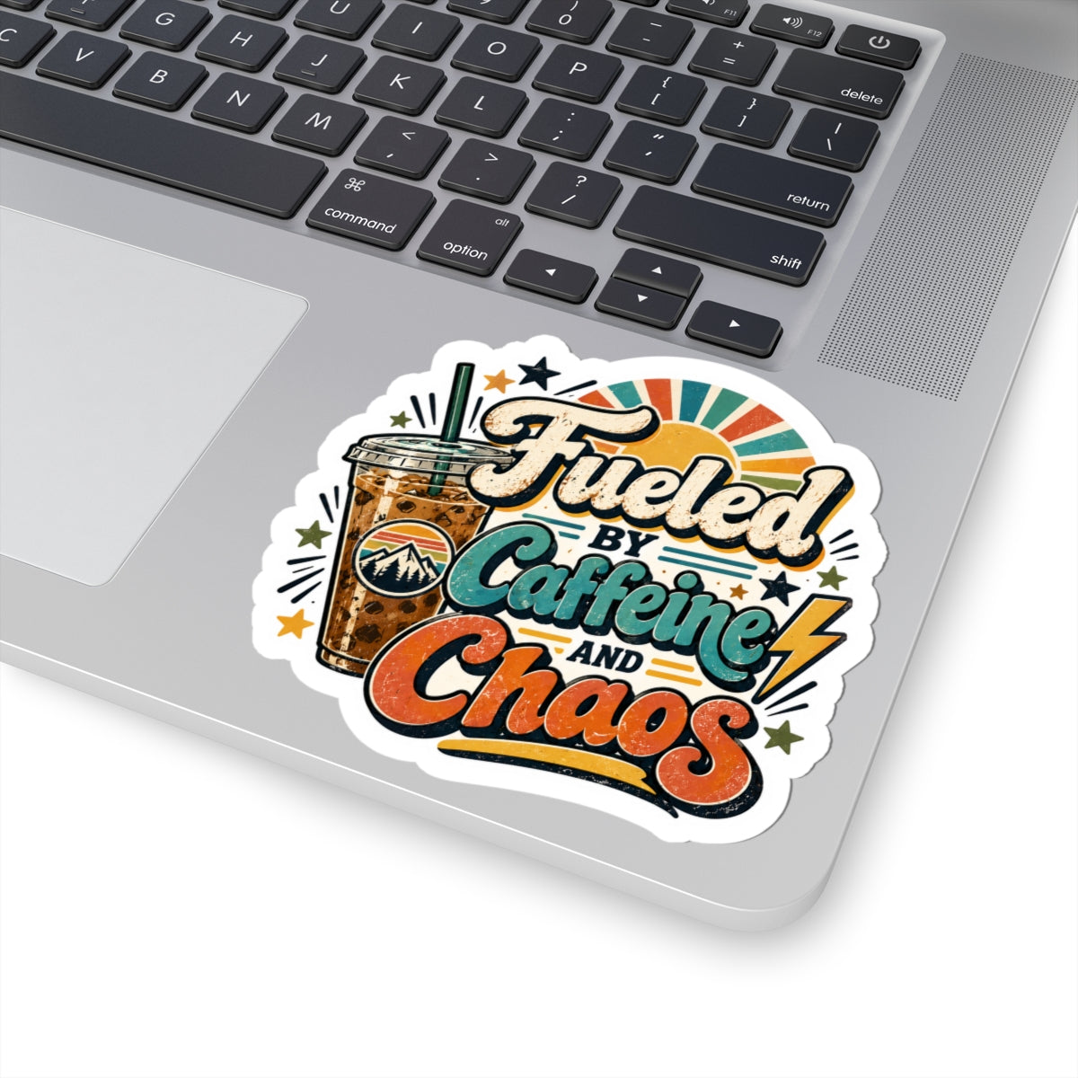 Fueled by Caffeine and Chaos Kiss-Cut Sticker for Busy Humans