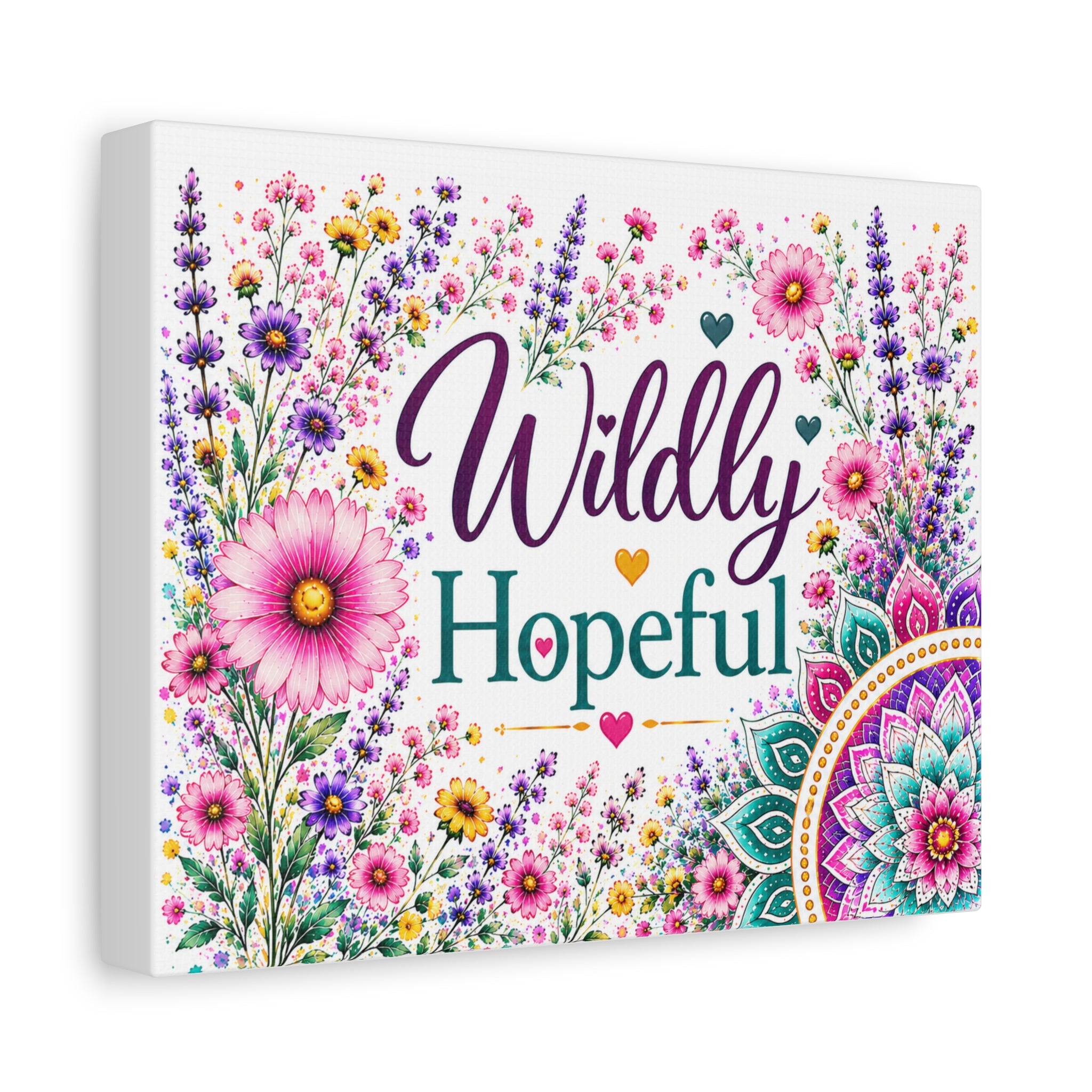 Wildly Hopeful Floral Canvas Wall Art — Inspirational Stretched Matte Print