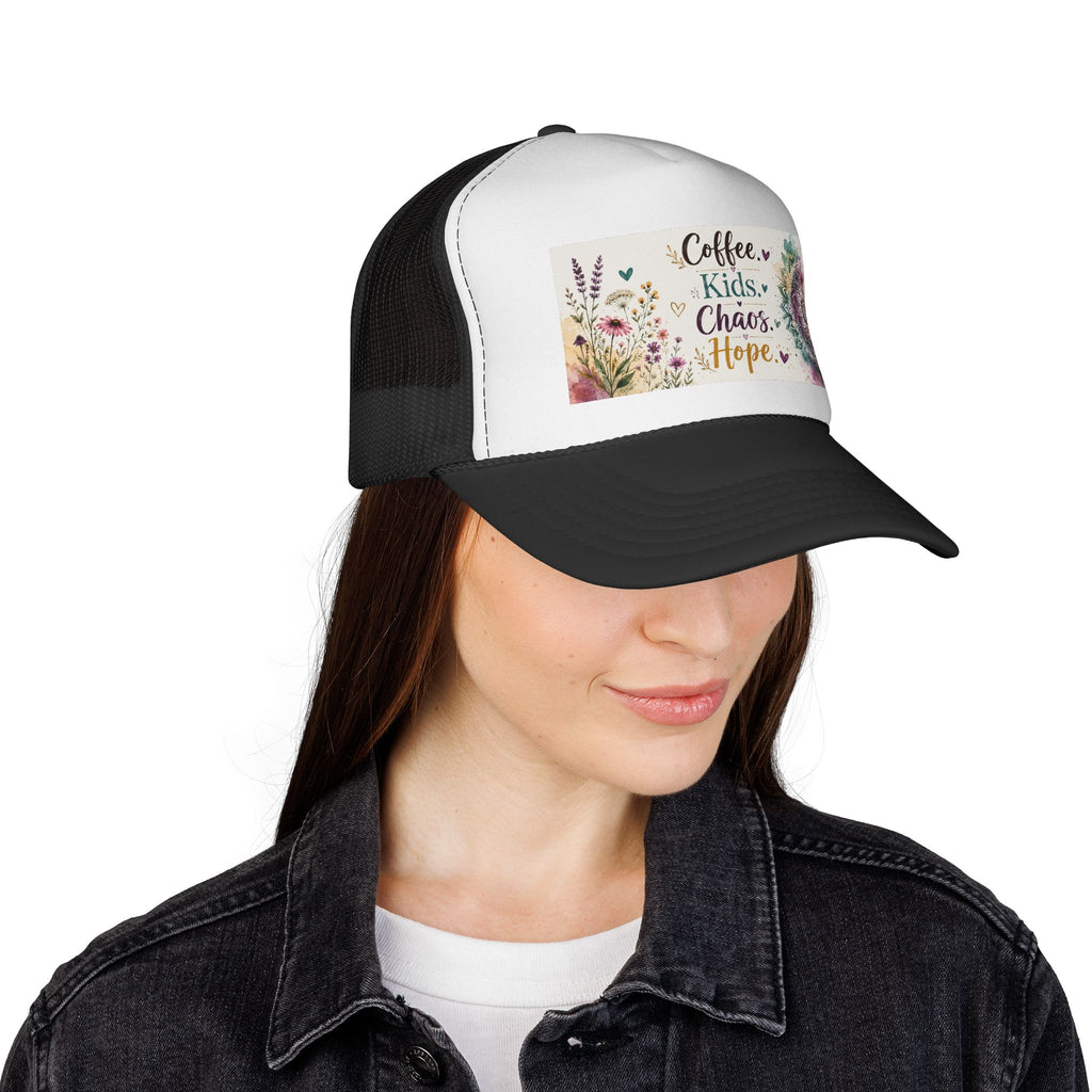 Trucker Cap - "Coffee, Kids, Chaos, Hope" Floral Mom Hat