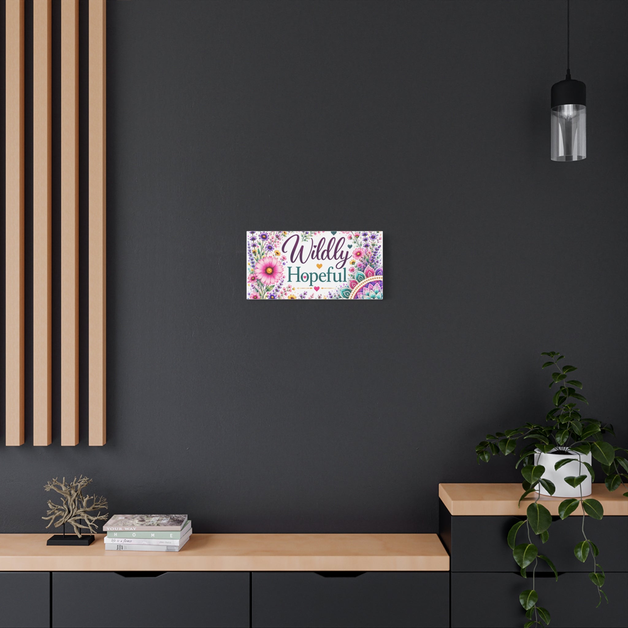 Wildly Hopeful Floral Canvas Wall Art — Inspirational Stretched Matte Print