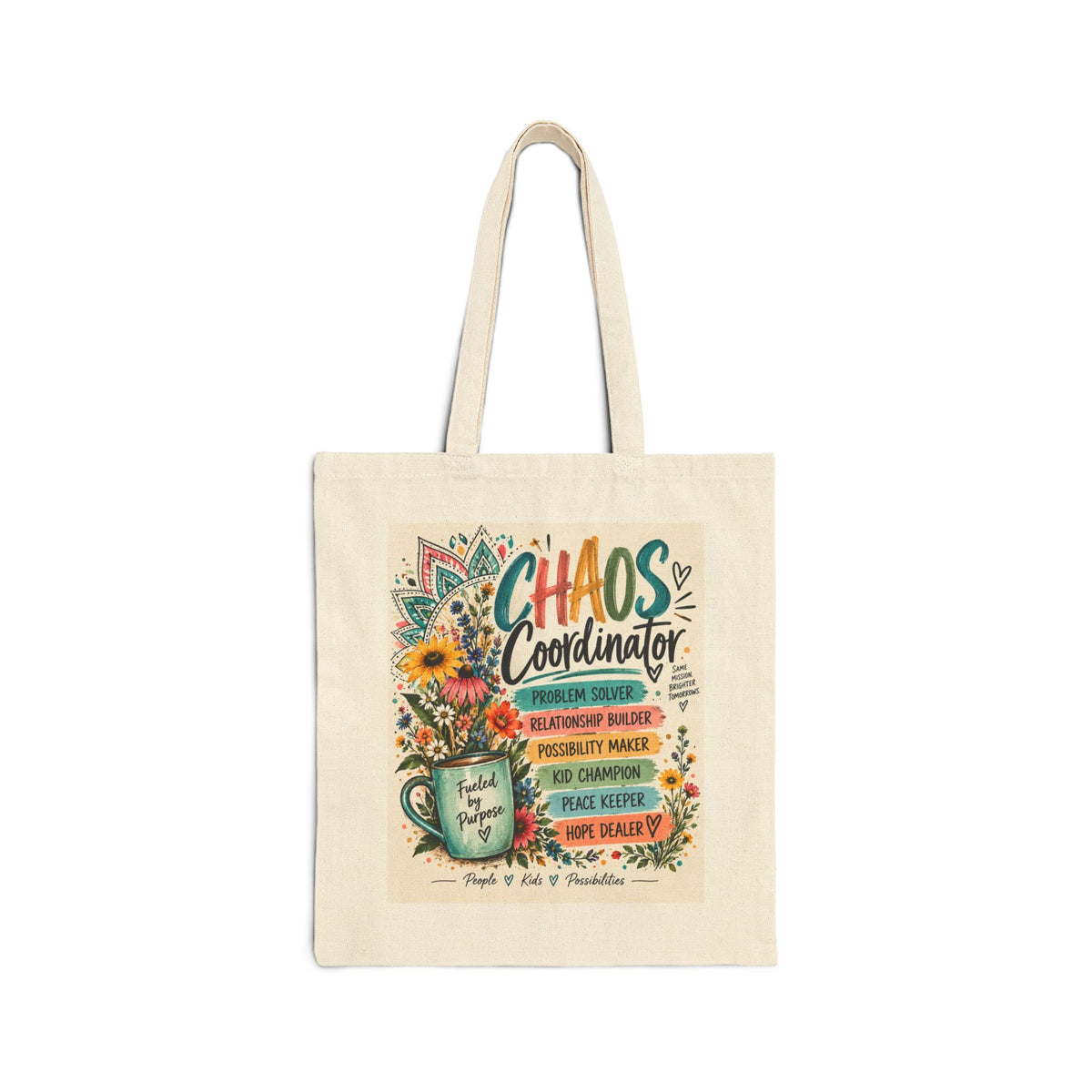 Chaos Coordinator Cotton Tote Bag — Funny Floral Teacher/Parent Organizer Gift