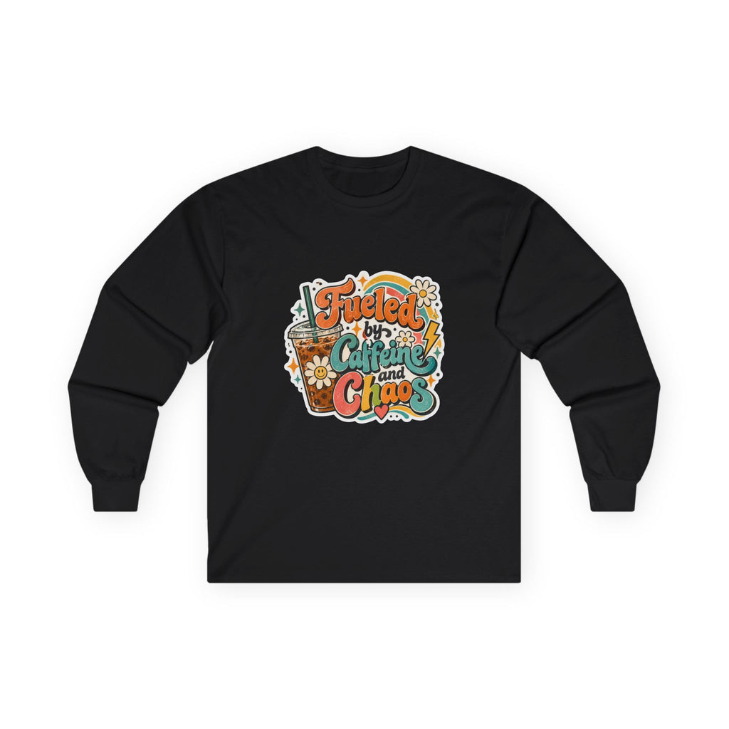 Fueled by Caffeine and Chaos Long Sleeve Tee for Teachers, Leaders, Moms, Chaos Coordinators