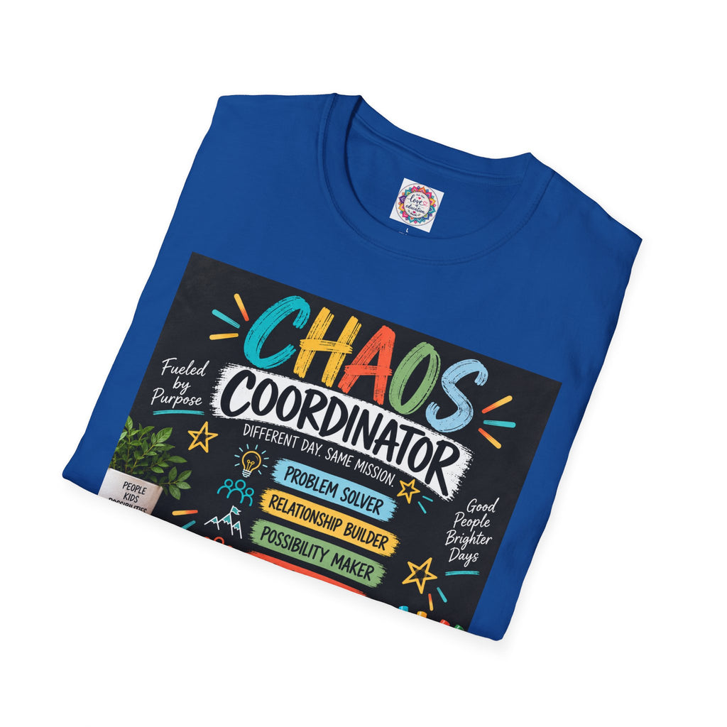 Chaos Coordinator Unisex Teacher T-Shirt
