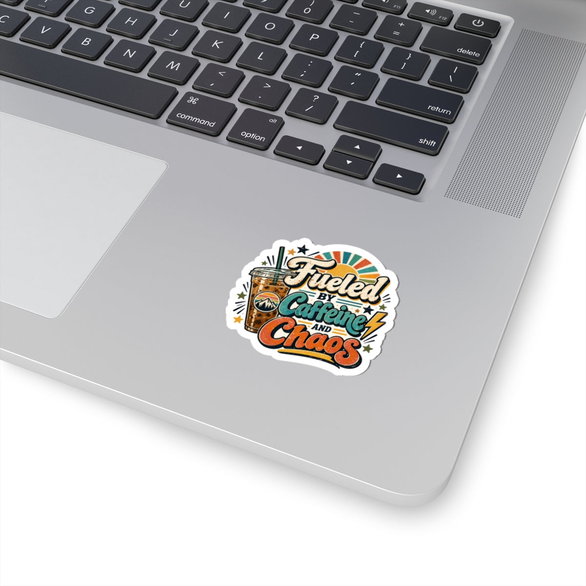 Fueled by Caffeine and Chaos Kiss-Cut Sticker for Busy Humans