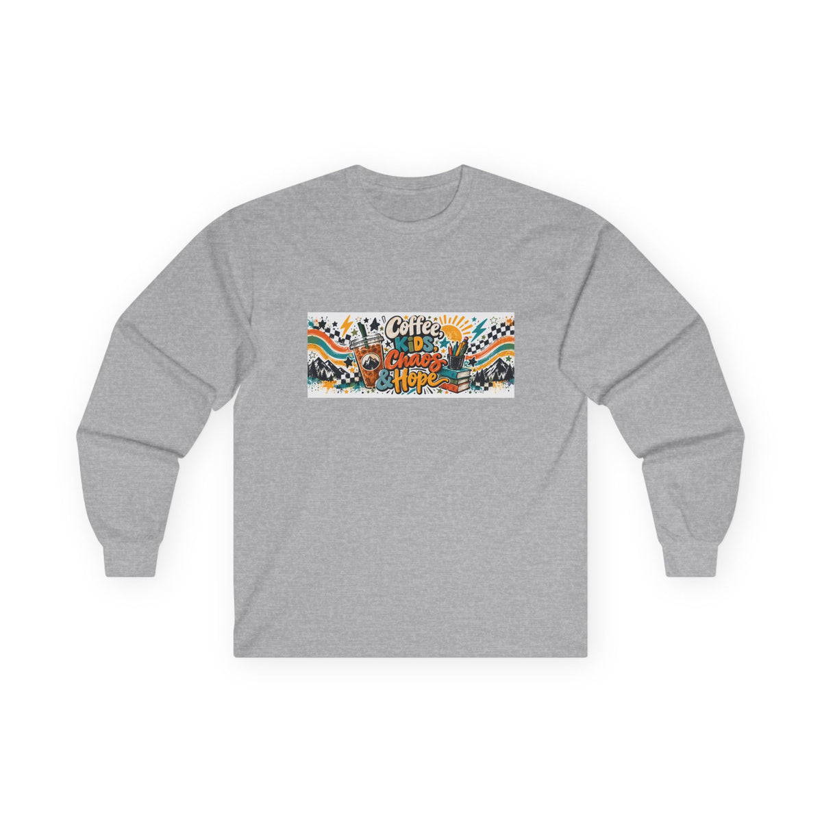 Coffee, Kids, Chaos & Hope Long Sleeve Tee, Men/Women/Teacher/Coach/School Staff