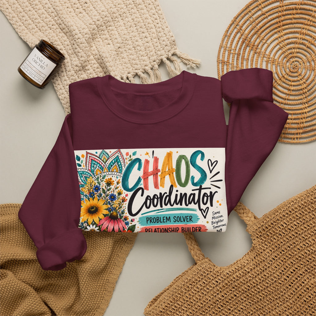 Chaos Coordinator Crewneck Sweatshirt — Funny Teacher/Parent Gift, Problem Solver Floral Graphic