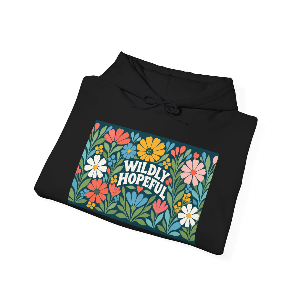 Wildly Hopeful Floral Hoodie — "Wildly Hopeful" Inspirational Retro-Flower Pullover