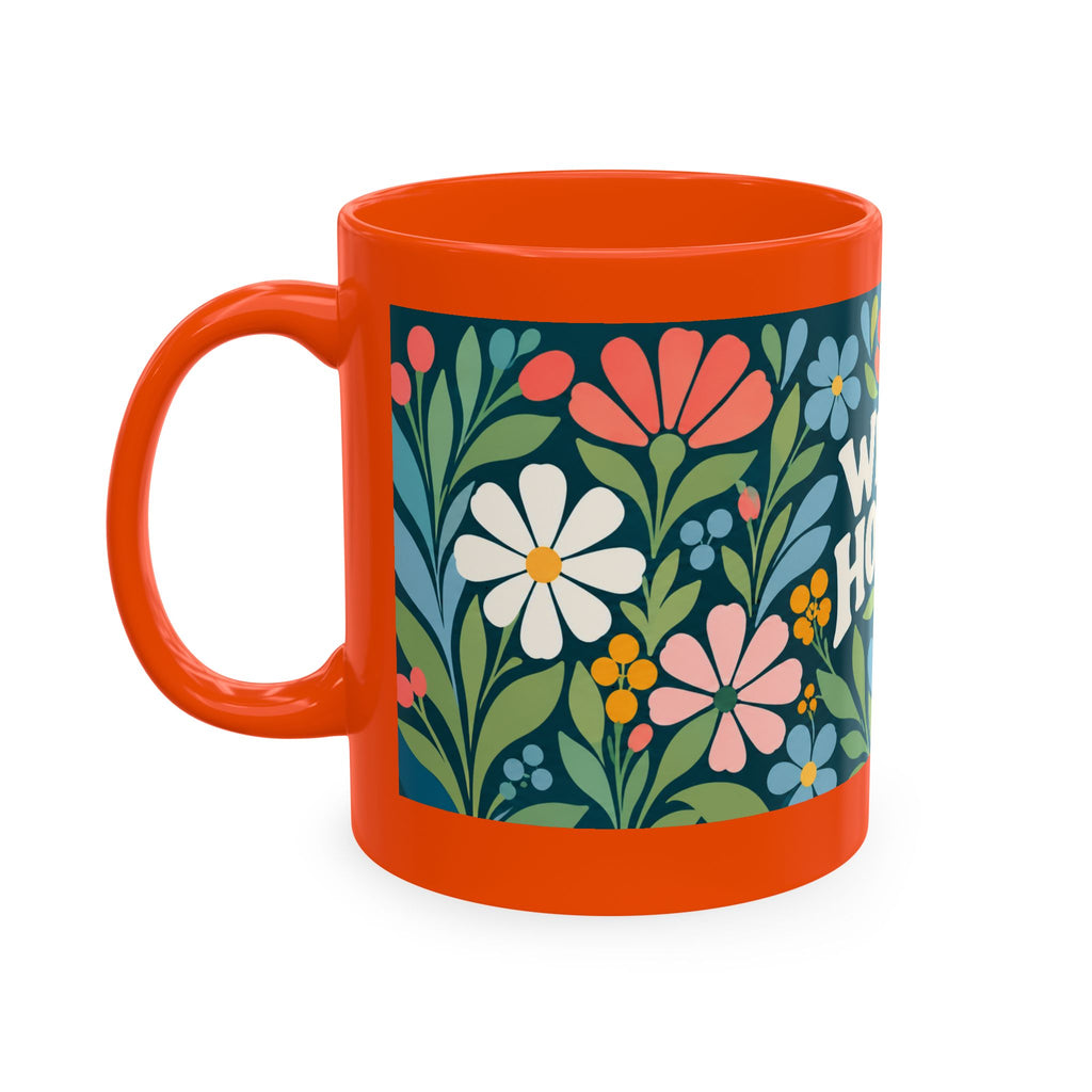 Wildly Hopeful Ceramic Mug — Retro Floral Inspirational Coffee Cup