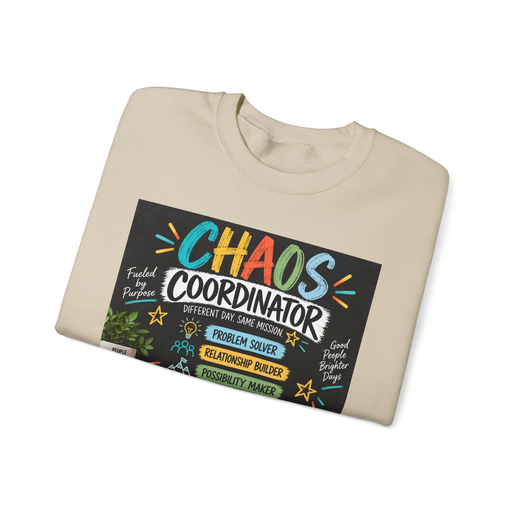Chaos Coordinator Sweatshirt — Funny Teacher/Parent Gift Crewneck