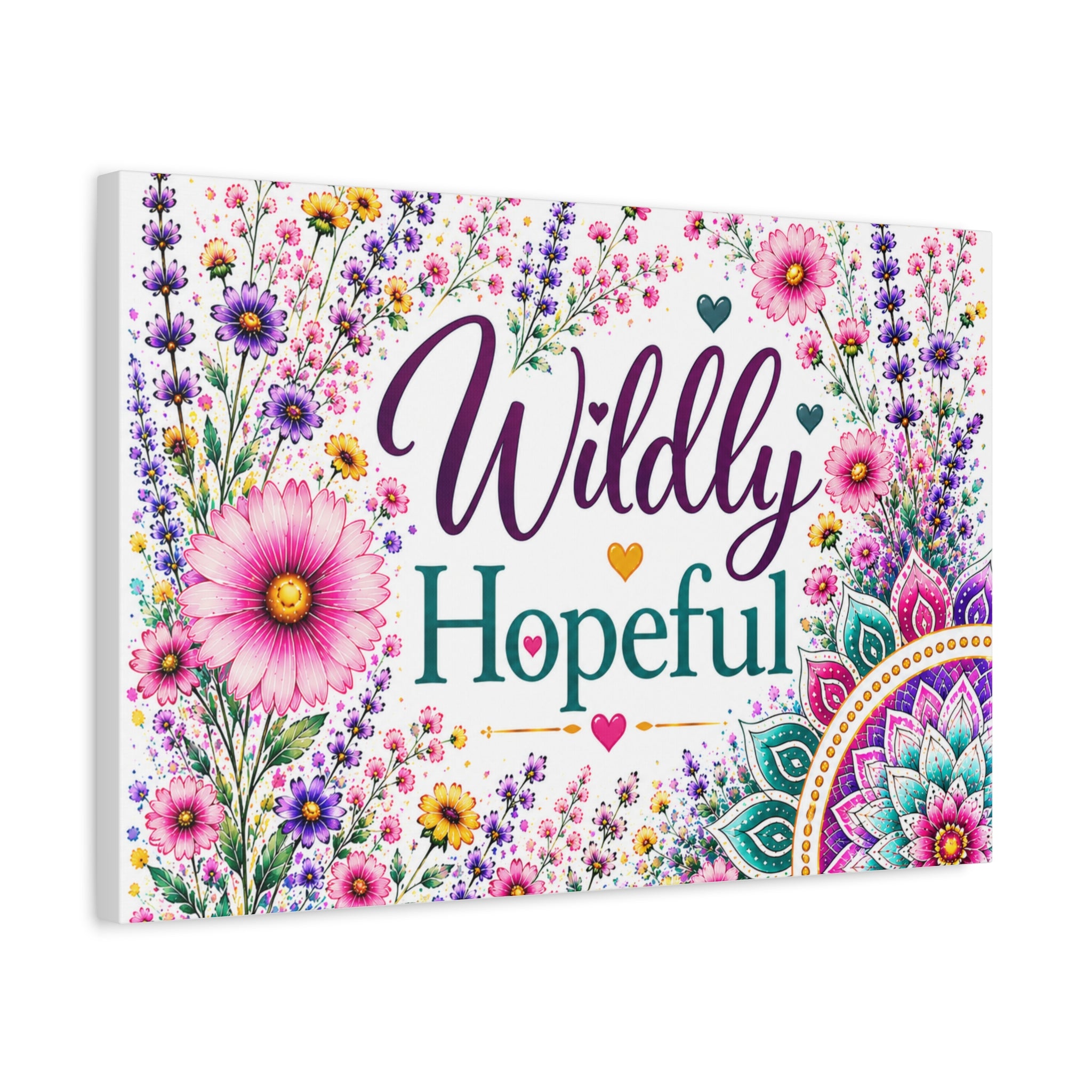 Wildly Hopeful Floral Canvas Wall Art — Inspirational Stretched Matte Print