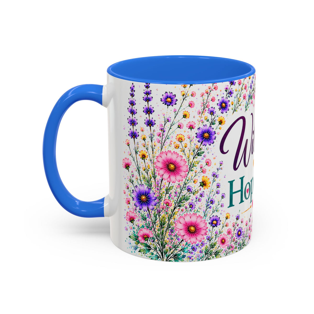 Wildly Hopeful Floral Ceramic Mug (11oz/15oz)