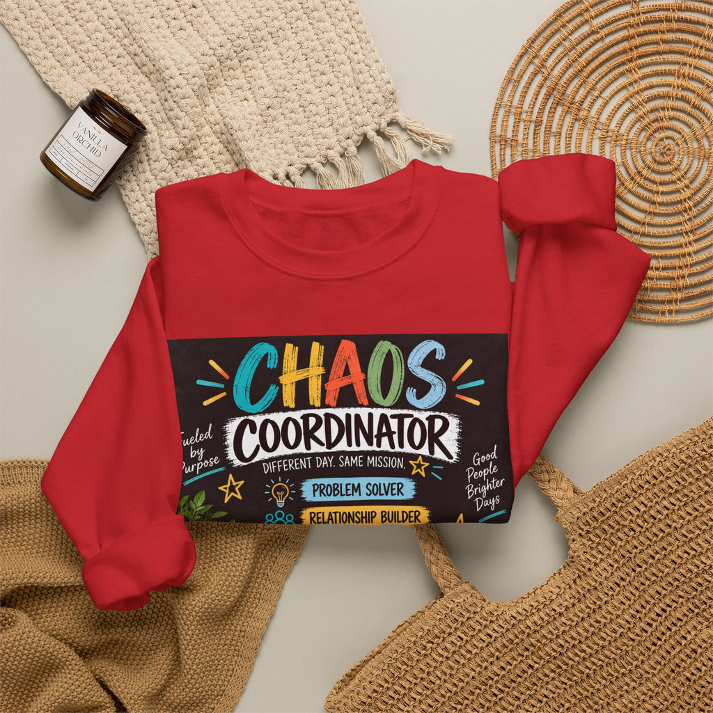 Chaos Coordinator Sweatshirt — Funny Teacher/Parent Gift Crewneck