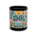 Wildly Hopeful Retro Floral Ceramic Mug — Inspirational Coffee Cup