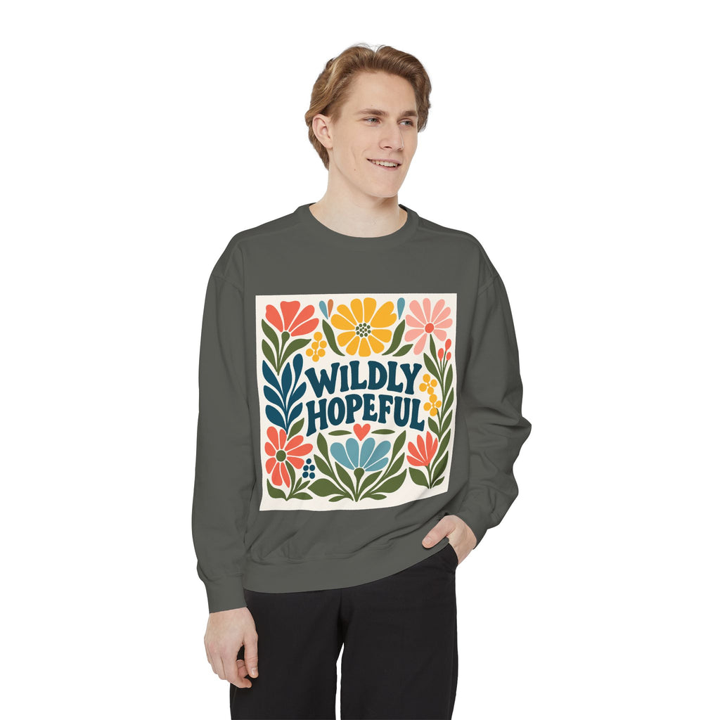 Wildly Hopeful Floral Sweatshirt, Mutiple Trendy Colors