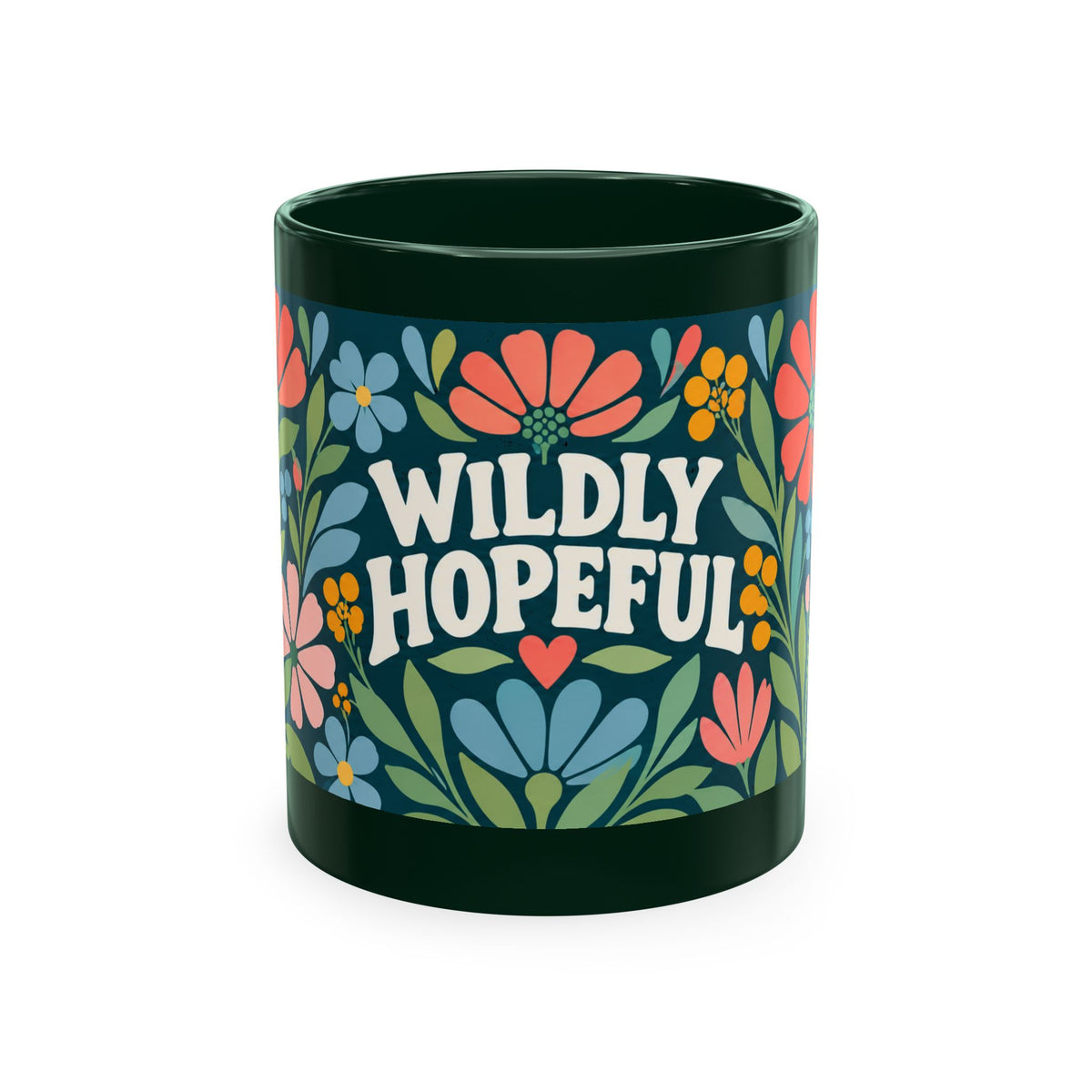 Wildly Hopeful Ceramic Mug — Retro Floral Inspirational Coffee Cup