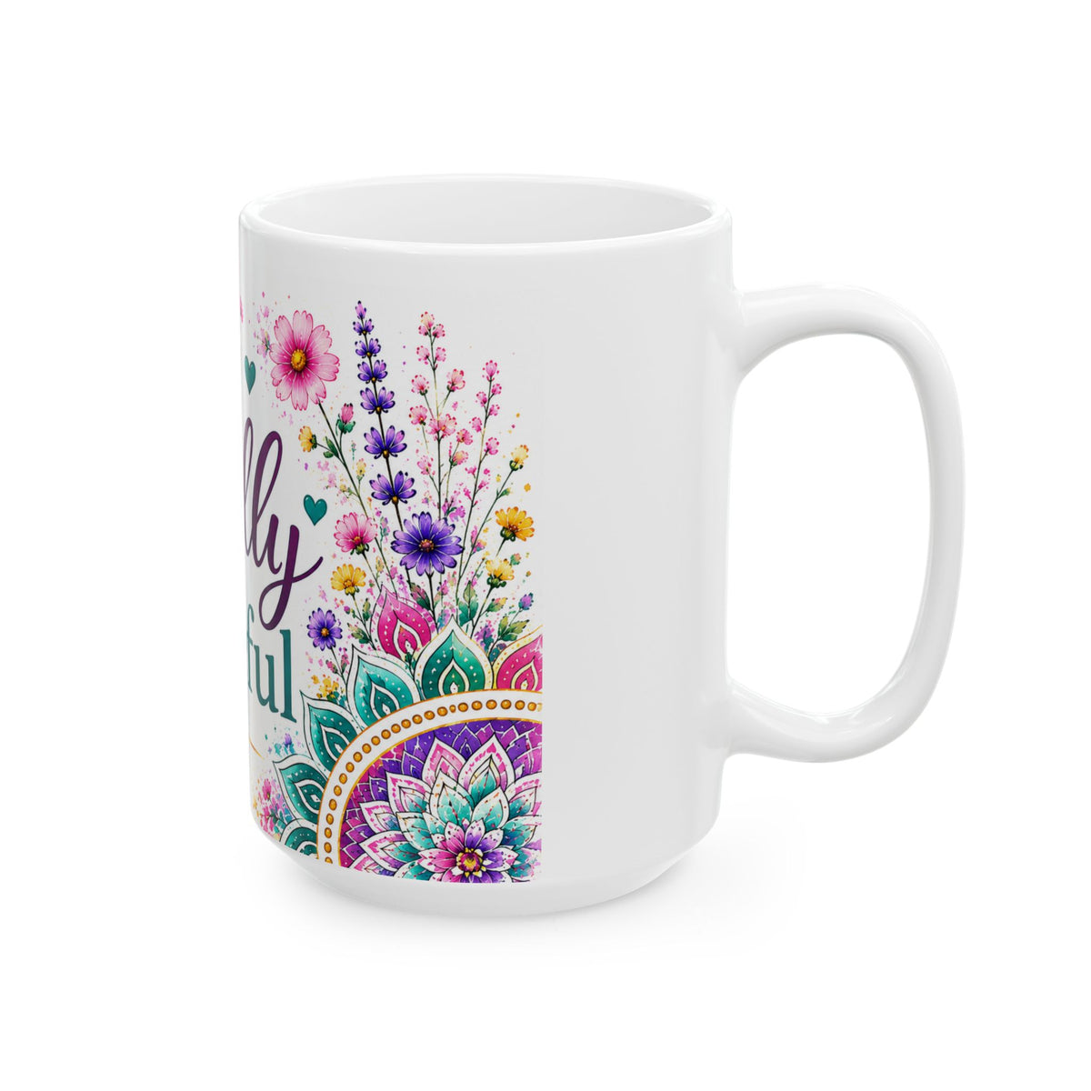 Wildly Hopeful Floral Ceramic Mug — Inspirational Coffee Cup (11oz, 15oz)