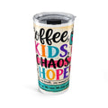 20oz Floral Coffee Tumbler – Colorful ‘Coffee, Kids, Chaos, Hope’ Travel Cup
