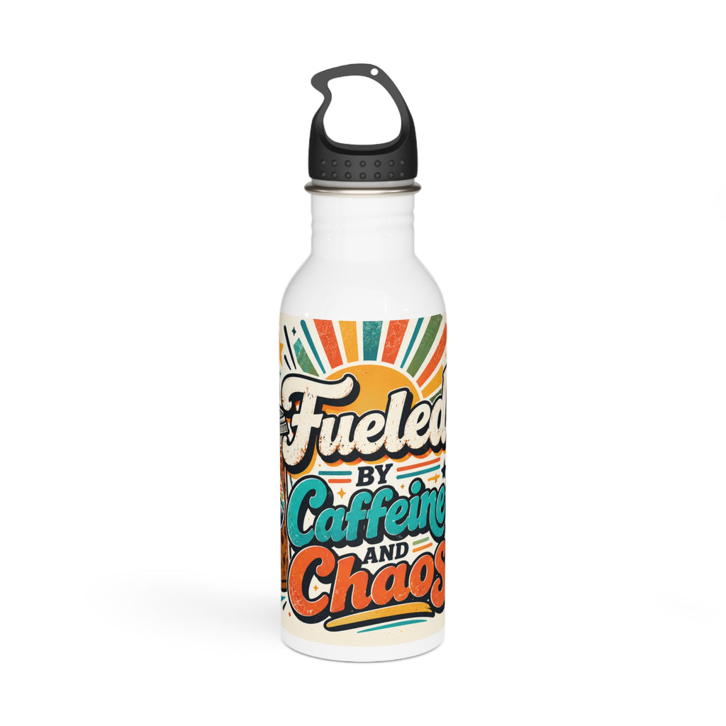 Fueled by Caffeine and Chaos Stainless Steel Water Bottle for Teachers, Dads, School Staff, Parents, All Who Love Their Caffeine