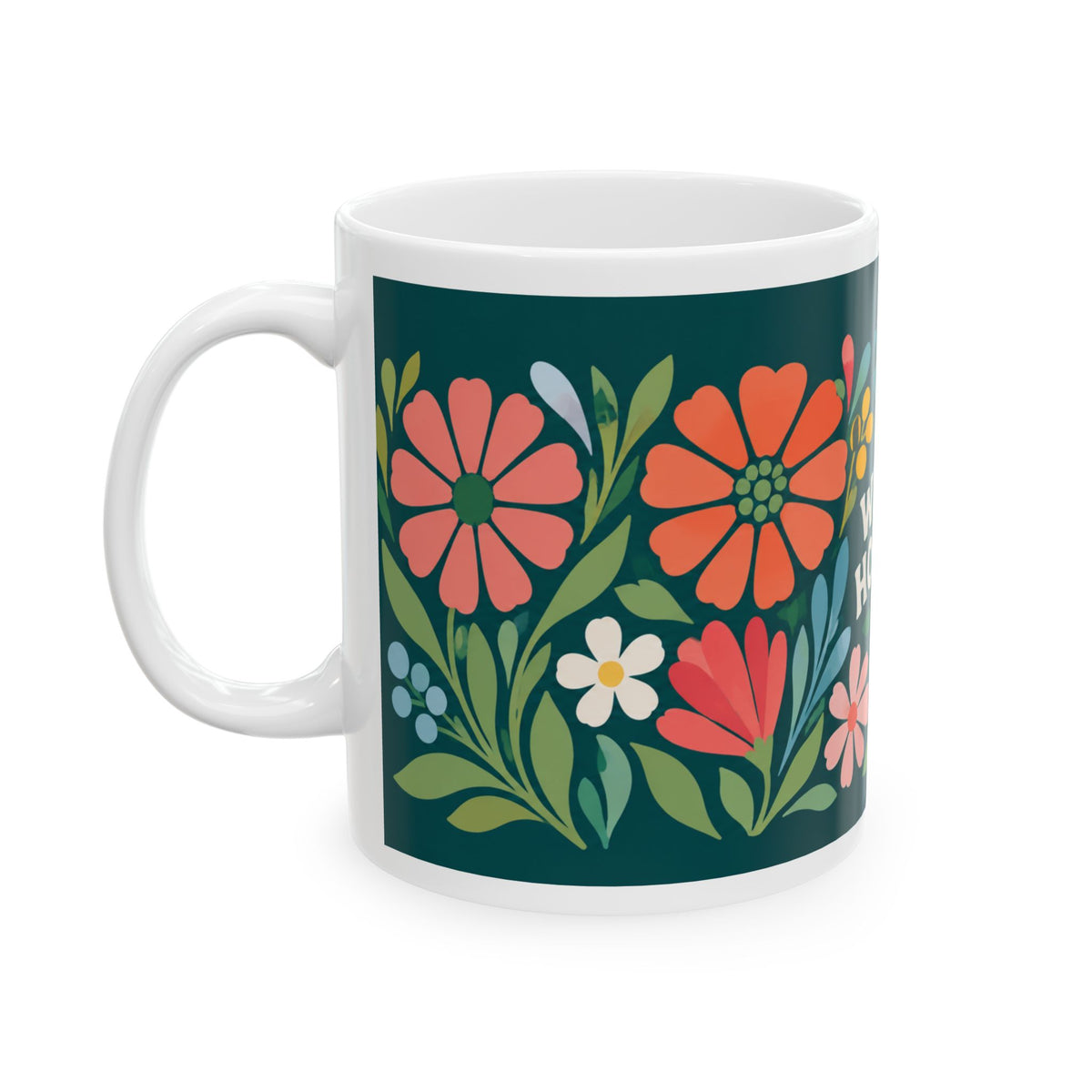 Wildly Hopeful Floral Mug — Inspirational Retro Wildflowers Coffee Cup (11oz/15oz)