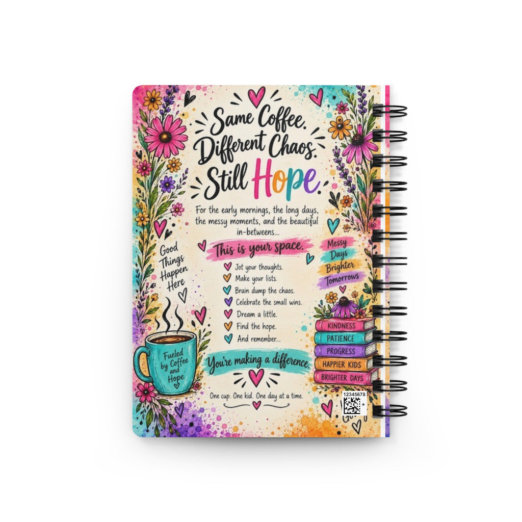 Spiral Journal — "Coffee, Kids, Chaos & Hope" Colorful Inspirational Notebook for Teachers & Parents