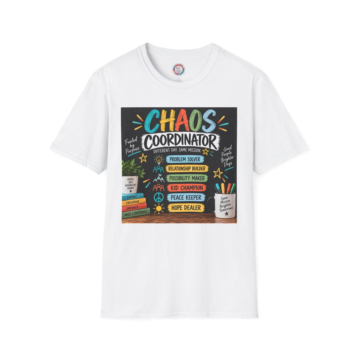Chaos Coordinator Unisex Teacher T-Shirt